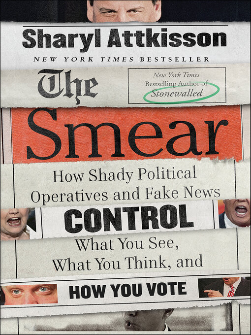 Title details for The Smear by Sharyl Attkisson - Wait list